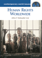 Human Rights Worldwide: A Reference Handbook