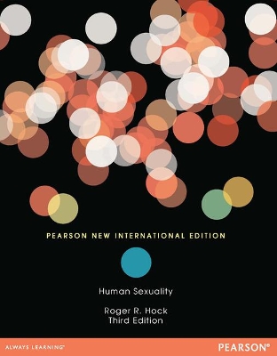 Human Sexuality: Pearson New International Edition - Hock, Roger