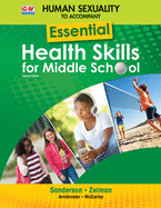 Human Sexuality to Accompany Essential Health Skills for Middle School