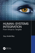 Human-Systems Integration: From Virtual to Tangible