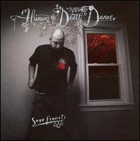 Human the Death Dance - Sage Francis