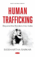 Human Trafficking: Beyond the Borders into India