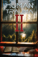 Human Trauma 2