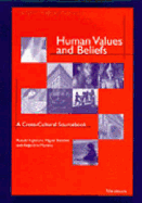 Human Values and Beliefs: A Cross-Cultural Sourcebook