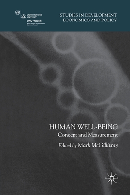 Human Well-Being: Concept and Measurement - McGillivray, M (Editor)