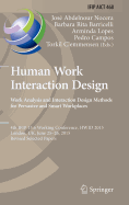 Human Work Interaction Design: Analysis and Interaction Design Methods for Pervasive and Smart Workplaces: 4th Ifip 13.6 Working Conference, Hwid 2015, London, UK, June 25-26, 2015, Revised Selected Papers