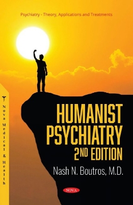 Humanist Psychiatry - Boutros, Nash N.