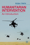 Humanitarian Intervention: An Introduction