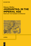 >Humanitas: From Pliny the Younger to Symmachus