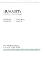 Humanity: An Introduction to Cultural Anthropology