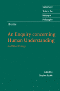 Hume: An Enquiry Concerning Human Understanding: And Other Writings