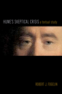 Hume's Skeptical Crisis: A Textual Study