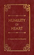 Humility of Heart Deluxe
