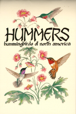 Hummers: Hummingbirds of North America - Miller, Millie, and Nelson, Cyndi