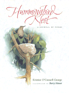 Hummingbird Nest: A Journal of Poems