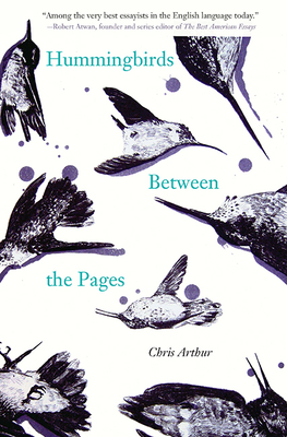 Hummingbirds Between the Pages - Arthur, Chris