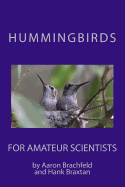 Hummingbirds for Amateur Scientists