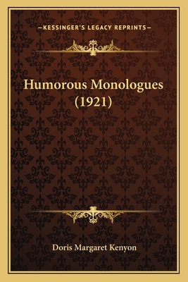 Humorous Monologues (1921) - Kenyon, Doris Margaret