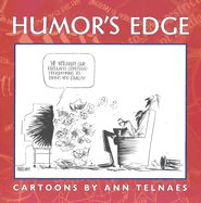 Humor's Edge: Cartoons by Ann Telnaes