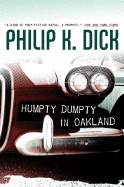 Humpty Dumpty in Oakland