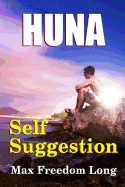 Huna and Self Suggestion