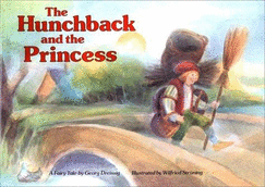 Hunchback and the Princess - Dreissig, Georg