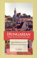 Hungarian-English/English-Hungarian Practical Dictionary