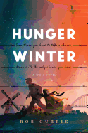 Hunger Winter: A World War II Novel