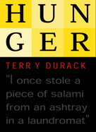 Hunger - Durack, Terry