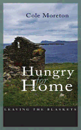 Hungry for Home: Leaving the Blaskets - Moreton, Cole