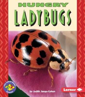 Hungry Ladybugs - Jango-Cohen, Judith