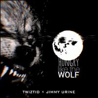 Hungry Like the Wolf - Jimmy Urine/Twiztid