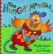 Hungry Monster - Root P, and Heap S