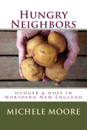 Hungry Neighbors: Hunger & Hope in Northern New England