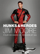 Hunks and Heroes: Hunks and Heroes
