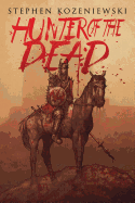 Hunter of the Dead