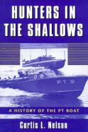 Hunters in the Shallows: Hist PT - Nelson, Curtis L