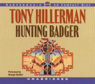 Hunting Badger CD: Hunting Badger CD - Hillerman, Tony, and Guidall, George (Read by)