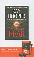 Hunting Fear - Hooper, Kay, and Hill, Dick (Read by)