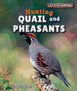 Hunting Quail and Pheasants