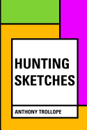 Hunting Sketches