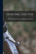 Hunting the Fox