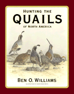 Hunting the Quails of North America
