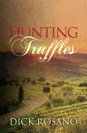 Hunting Truffles: A Mystery