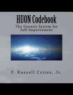 Huon Codebook: The Genesis System for Self-Improvement
