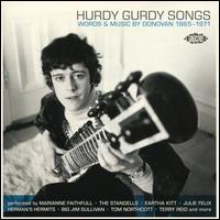 Hurdy Gurdy Songs: Words & Music by Donovan 1965-1971 - Various Artists