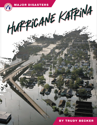 Hurricane Katrina - Becker, Trudy