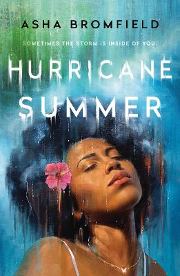 Hurricane Summer - Bromfield, Asha