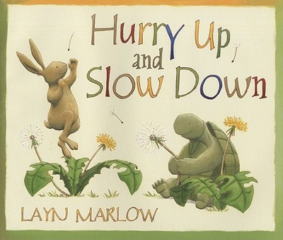 Hurry Up and Slow Down - Marlow, Layn