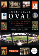 Hurstville Oval: A History of Sport and Community